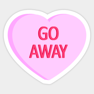 Go Away - Anti Valentines Day Conversation Heart Sticker